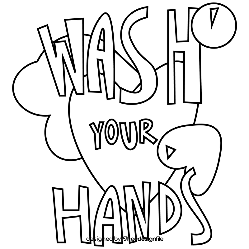 Wash your hands drawing black and white clipart
