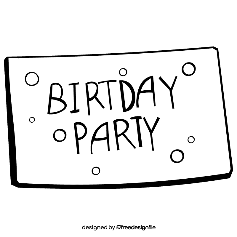 Birthday invitation simple black and white clipart