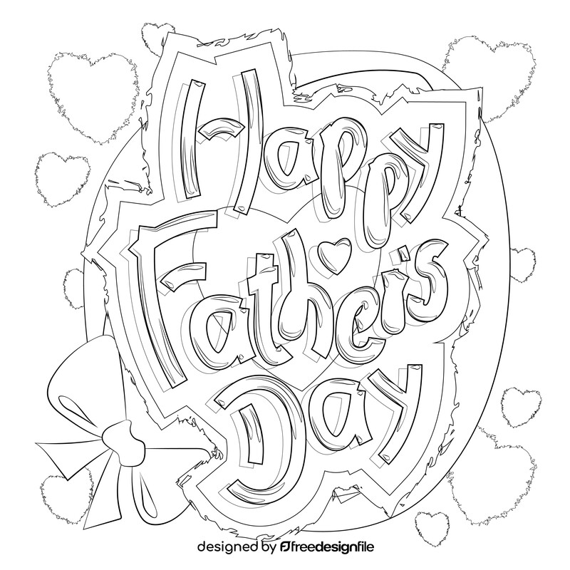 Happy fathers day black and white vector free download