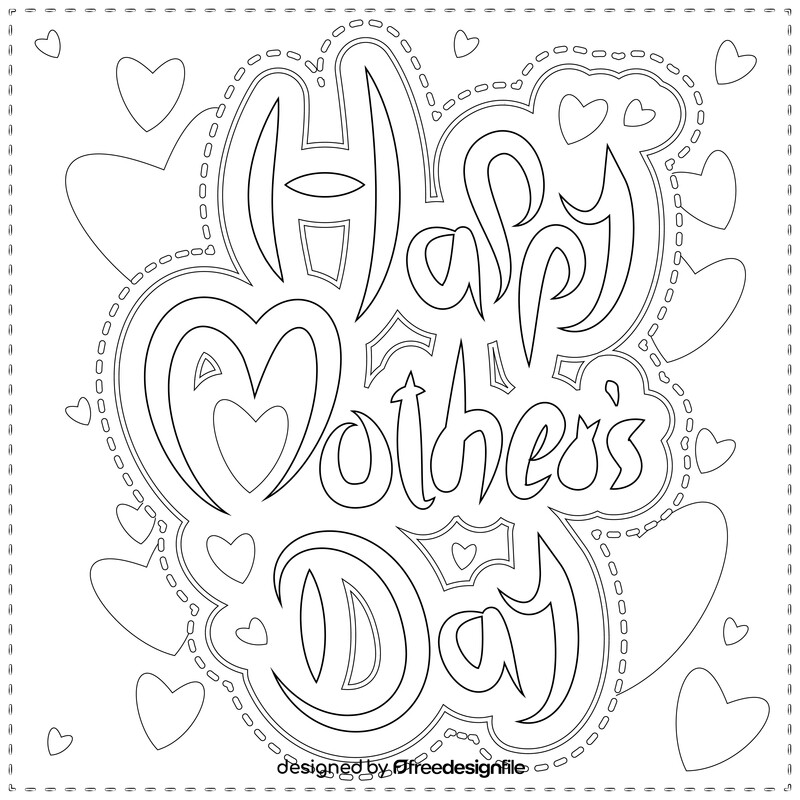 Happy mothers day black and white vector free download