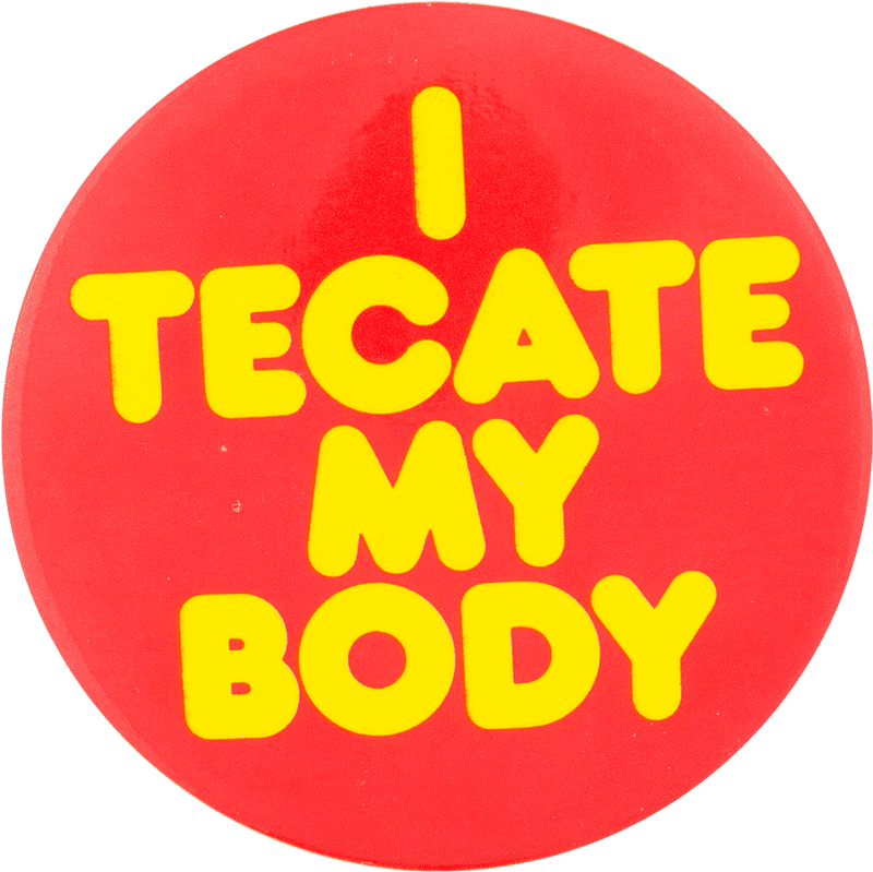 I Tecate My Body Button PNG