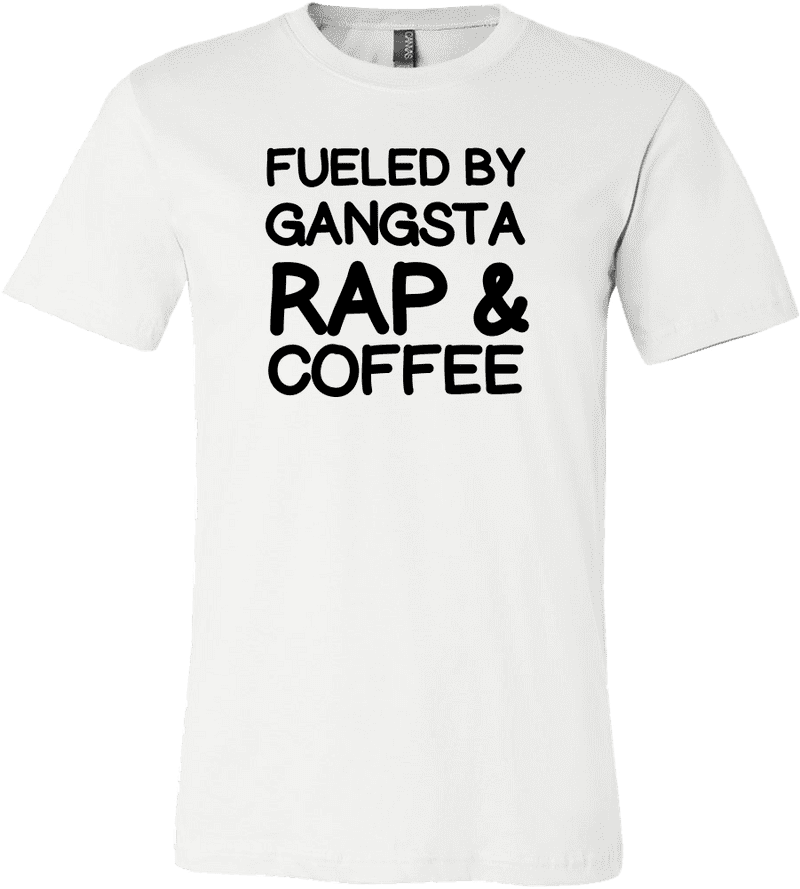 Fueled by Gangsta Rap and Coffee Vibes PNG