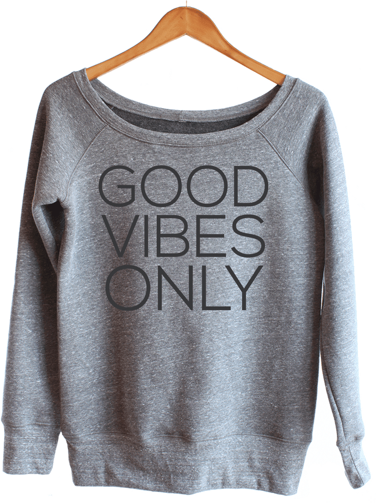 Good Vibes Only Cozy Cloth Sweater PNG