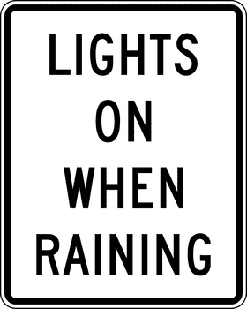 Safety First Lights On During Rain PNG
