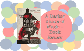 A Darker Shade of Magic - Book Insights and Review PNG