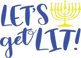 Let's Get Lit for Hanukkah! PNG