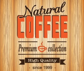 Coffee poster with wooden background vector 03