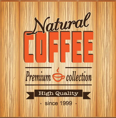 Coffee poster with wooden background vector 03