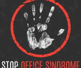 stop office syndrome sign vector