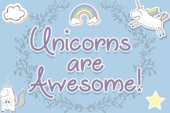 Unicorns are Awesome font
