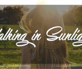 Walking in Sunlight font