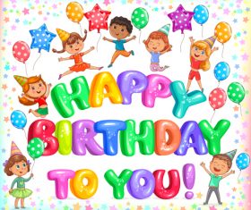 Happy birthday to you colorful letteers and cute kids vector
