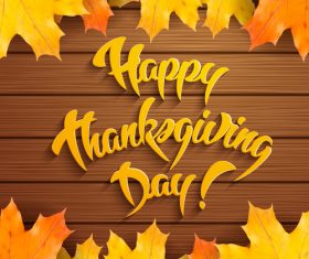 happy thanksgiving day with leaf on wood vector