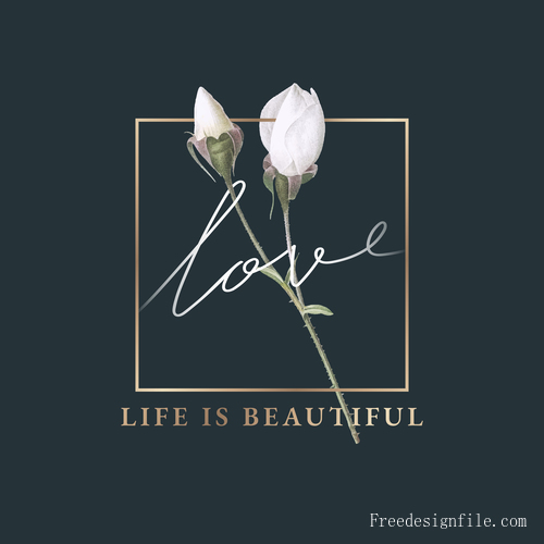 Life is beautiful flower background vector 01