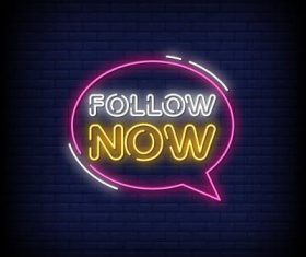 Follow now neon signs style text vector