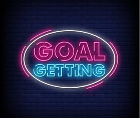 Goal getting neon signs style text vector