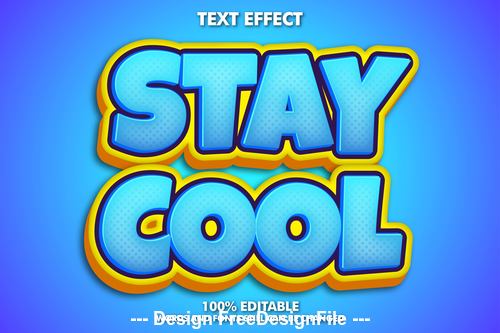 Stay Cool Editable Font Effect Text Vector Free Download
