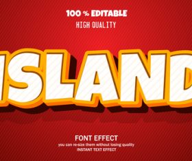 ISLAND editable font effect text vector