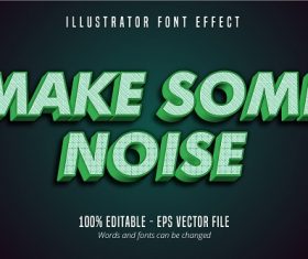 Make Some Noise Text Font Vector