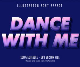 Dance with me text editable vector