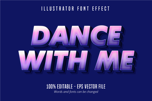 Dance with me text editable vector