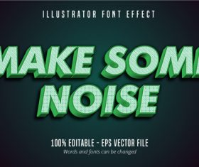 Make some noise text effect vector