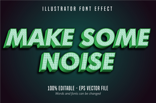 Make some noise text effect vector