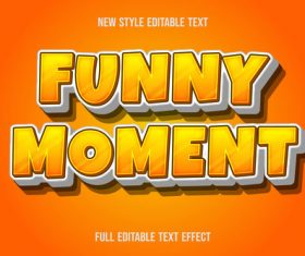 Funny moment editable text effect vector
