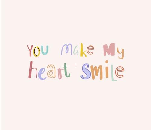 You make my heart smile motivating phrases vector