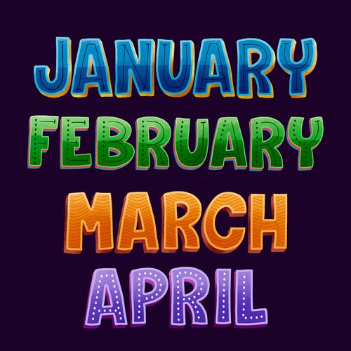 January february march april lettering vector