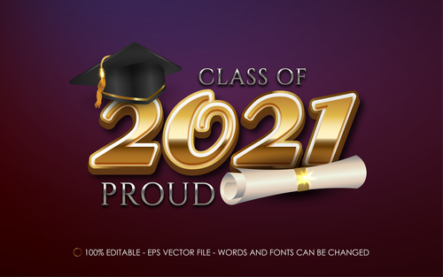 Class of 2021 proud editable text style effect vector
