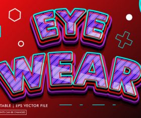 Eye wear editable text style effect vector