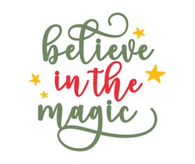 Believe in the Magic vector