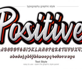 Positive typography graphic style vector text effect