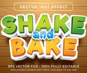 Shake and bake editable font effect text vector