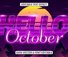 Hello october editable text effect retro style vector