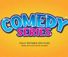 Comedy series editable text vector