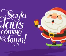 Santa claus is coming to tou nu vector