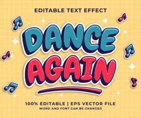 Dance again cartoon editable text effect vector