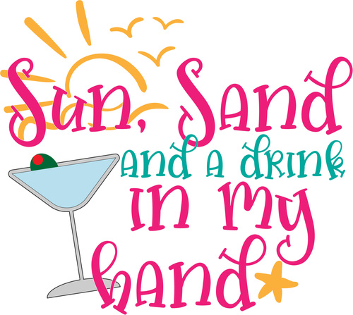 Sun sand and a drink in my hand vector