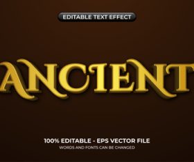 Ancient editable text effect vector