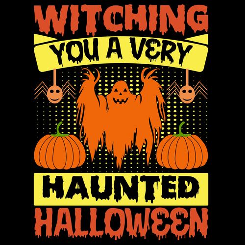 Witching you a very halloween vector t shirt design