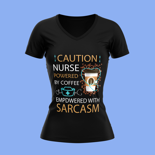 Caution nurse powered by coffee t shirt text vector