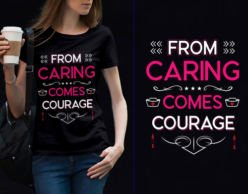 From caring comes courage nurse t-shirt text vector