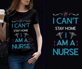 I cant stay home t-shirt text vector