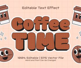 Coffee time carton style text effect vector