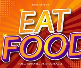 Eat food emboss editable text effect vector
