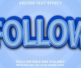 Follow text effect vector