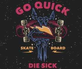 Go quick with skateboard vector