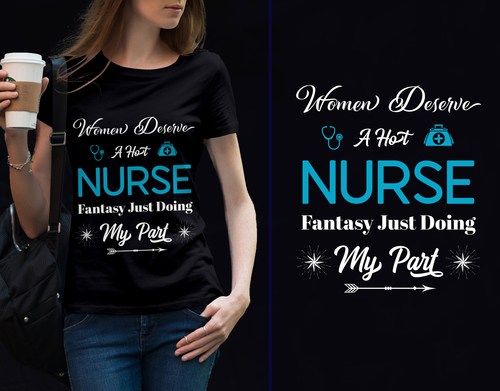 Women deserve a hot nurse t-shirt text vector
